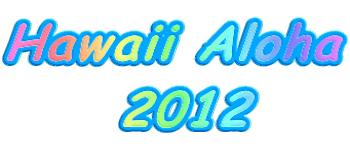 Hawaii Aloha  2012